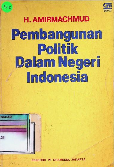 Pembangunan Politik Dalam Negeri Indonesia